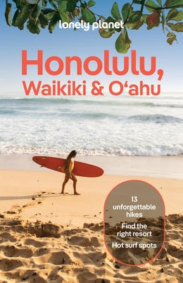 Lonely Planet Honolulu Waikiki & Oahu by Planet, Lonely