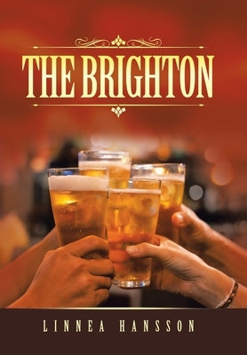 The Brighton by Hansson, Linnea