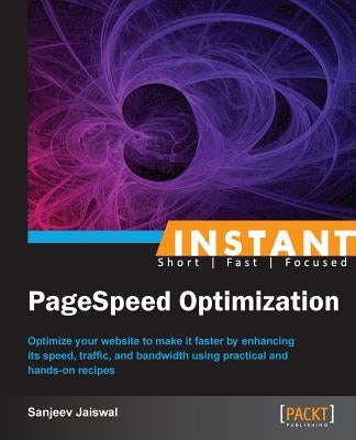 Instant PageSpeed Optimization by Jaiswal, Sanjeev
