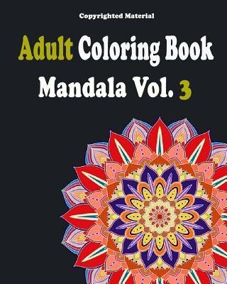 Adult Coloring Books: Mandala Coloring Book for Stress Relief: Mandala For Adult Relaxation by Books Mandala, Adult Coloring