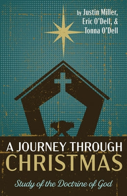 A Journey through Christmas by Miller, Justin