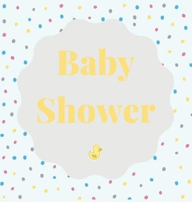 Baby shower guest book (Hardcover): comments book, baby shower party decor, advice for parents sign in book, baby naming day guest book, baby shower p by Bell, Lulu and