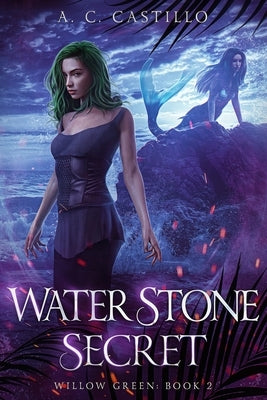 Water Stone Secret by Castillo, A. C.