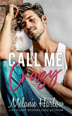 Call Me Crazy by Harlow, Melanie