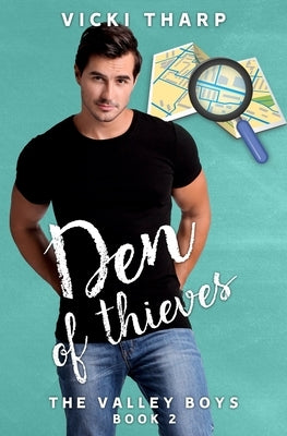 Den of Thieves by Tharp, Vicki