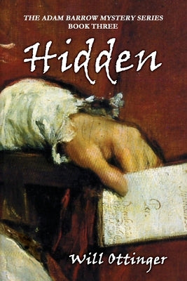 Hidden by Ottinger, Will