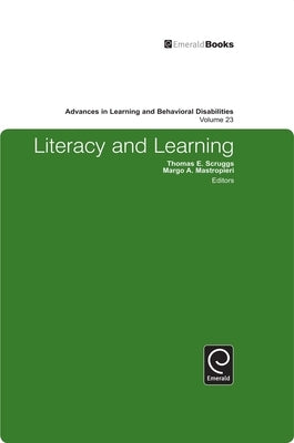 Literacy and Learning by Scruggs, Thomas E.