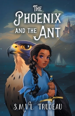 The Phoenix and the Ant by Trudeau, Smvl