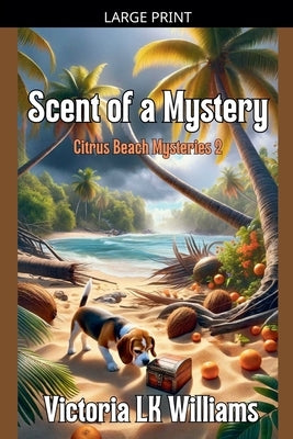 Scent of a Mystery by Williams, Victoria Lk