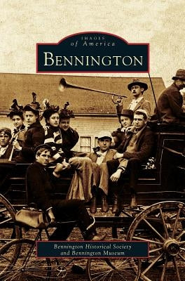 Bennington by Bennington Historical Society