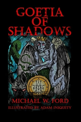 Goetia of Shadows by Ford, Michael