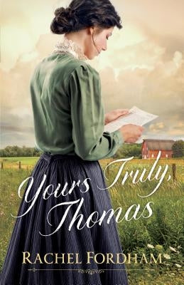 Yours Truly, Thomas by Fordham, Rachel