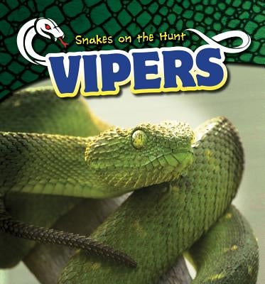 Vipers by Pressberg, Dava