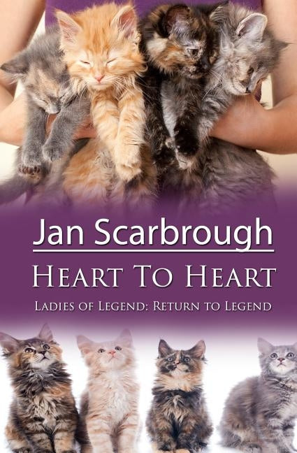 Heart To Heart: The Winchesters of Legend, TN by Scarbrough, Jan