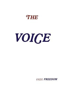 The Voice by Freedom, Eric