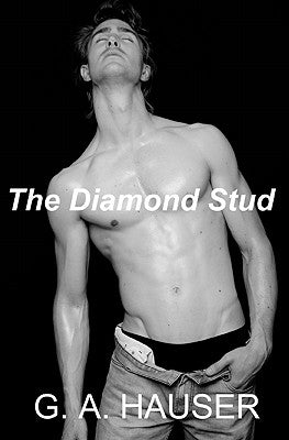 The Diamond Stud by Hauser, G. A.