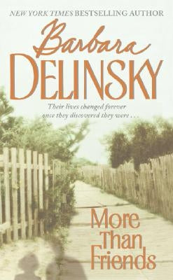 More Than Friends by Delinsky, Barbara
