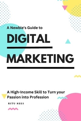Digital Marketing: Book of the Year by Negi, Ritu