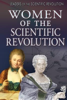 Women of the Scientific Revolution by Freedman, Jeri