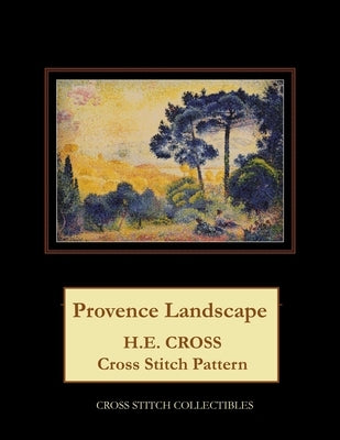 Provence Landscape: H.E. Cross cross stitch pattern by George, Kathleen