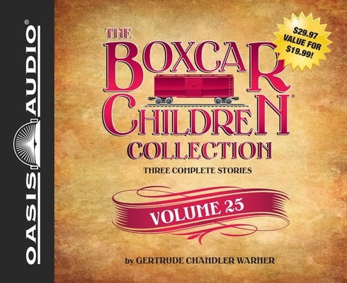 The Boxcar Children Collection Volume 25: The Gymnastics Mystery, the Poison Frog Mystery, the Mystery of the Empty Safe by Warner, Gertrude Chandler