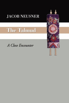 The Talmud by Neusner, Jacob