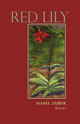 Red Lily by Zuber, Isabel