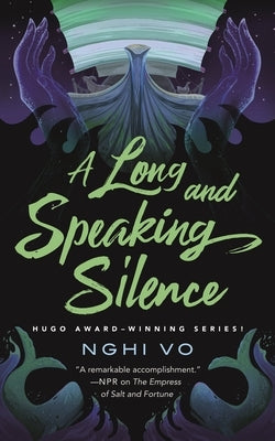 A Long and Speaking Silence by Vo, Nghi