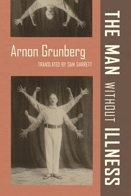 Man Without Illness by Grunberg, Arnon