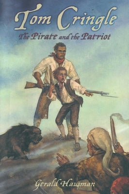 Tom Cringle: Battle on the High Seas by Hausman, Gerald