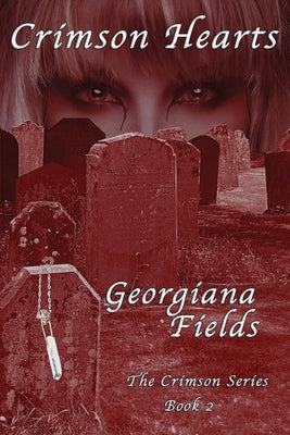 Crimson Hearts by Fields, Georgiana