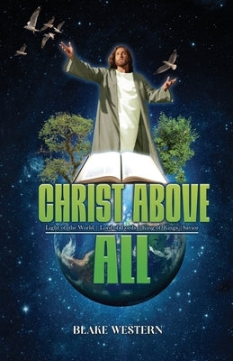 Christ Above All by Western, Blake