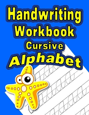 Handwriting Workbook: Cursive - Alphabet by Publishing, Wonder Woman