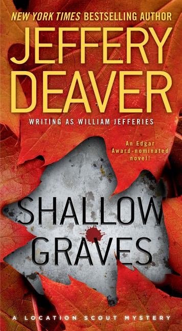 Shallow Graves by Deaver, Jeffery