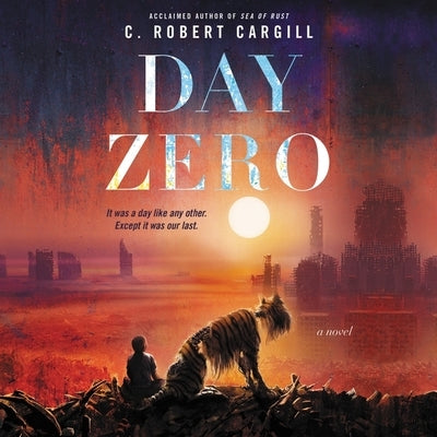 Day Zero by Cargill, C. Robert