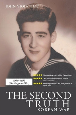 The Second Truth: Korean War by Viola Hm2, John