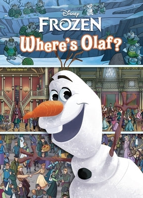 Disney Frozen: Where's Olaf? Look and Find: Look and Find by The Disney Storybook Art Team