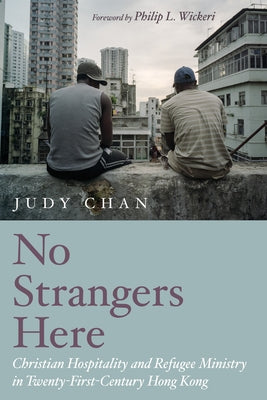 No Strangers Here by Chan, Judy