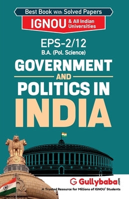 EPS-2/12 Government and Politics in India by Sharma, Neetu