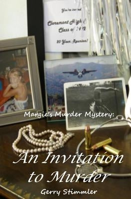 An Invitation to Murder: Margie's Murder Mystery by Stimmler, Gerry