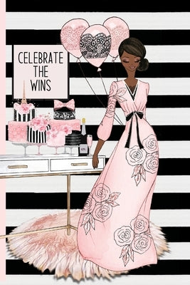 Celebrate the Wins by Joseph, Sheilita