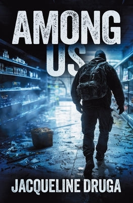 Among Us by Druga, Jacqueline