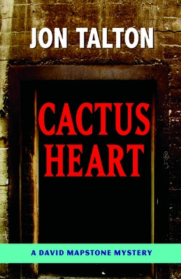 Cactus Heart by Talton, Jon