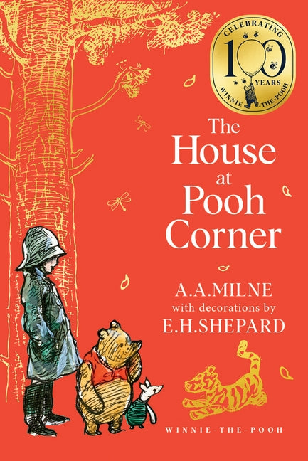 Winnie-The-Pooh: The House at Pooh Corner by Milne, A. A.