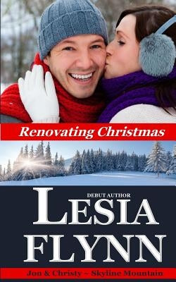 Renovating Christmas by Flynn, Lesia