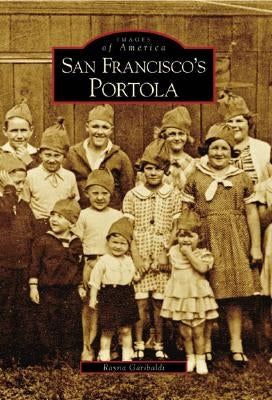 San Francisco Portola by Garibaldi, Rayna