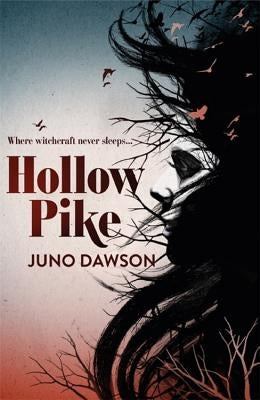 Hollow Pike by Dawson, Juno