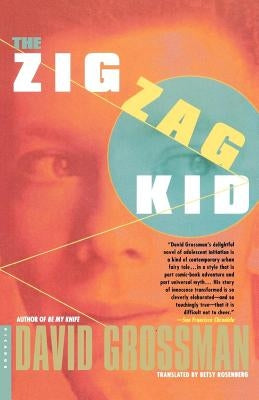 The Zig Zag Kid by Grossman, David