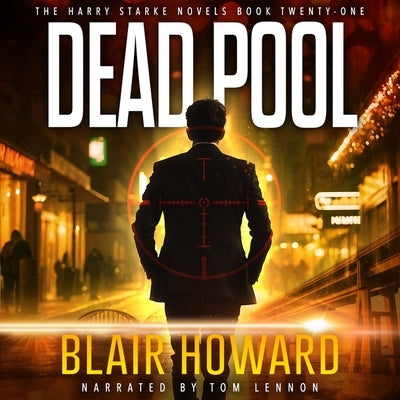 Dead Pool by Howard, Blair
