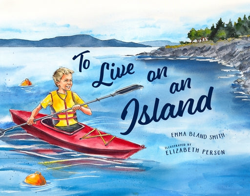 To Live on an Island by Smith, Emma Bland